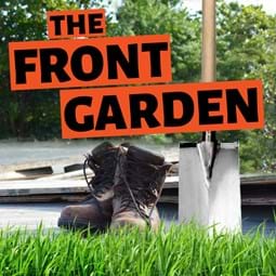 The Front Garden Landscaping Podcast LVML